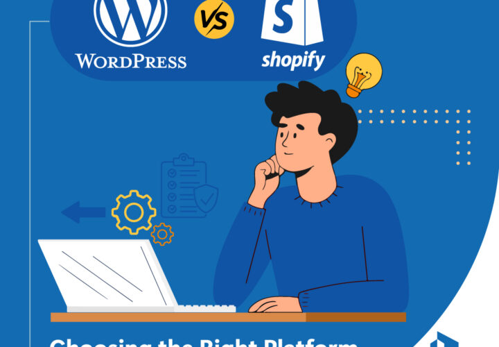 WordPress vs. Shopify: Choosing the Right Platform for Your Website Needs