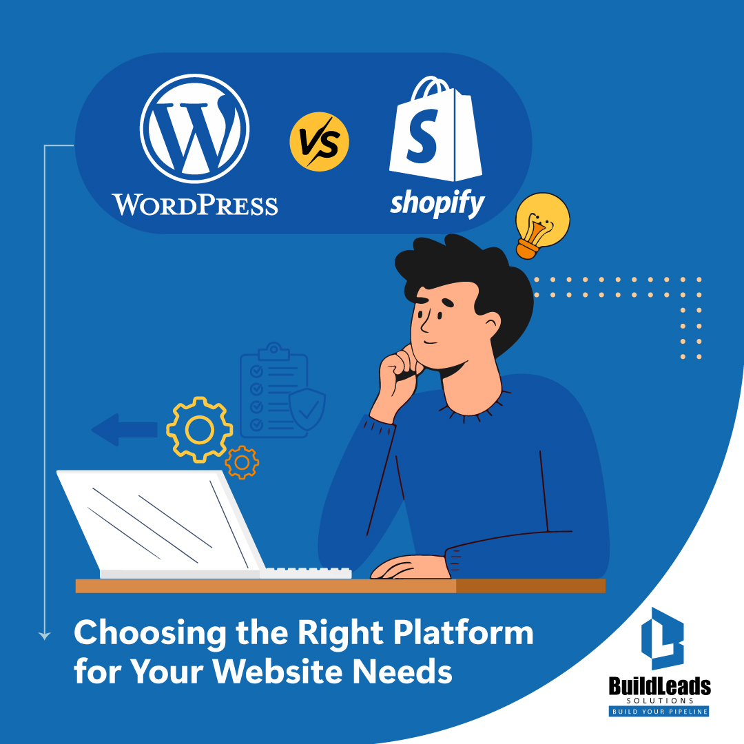 WordPress vs. Shopify: Choosing the Right Platform for Your Website Needs